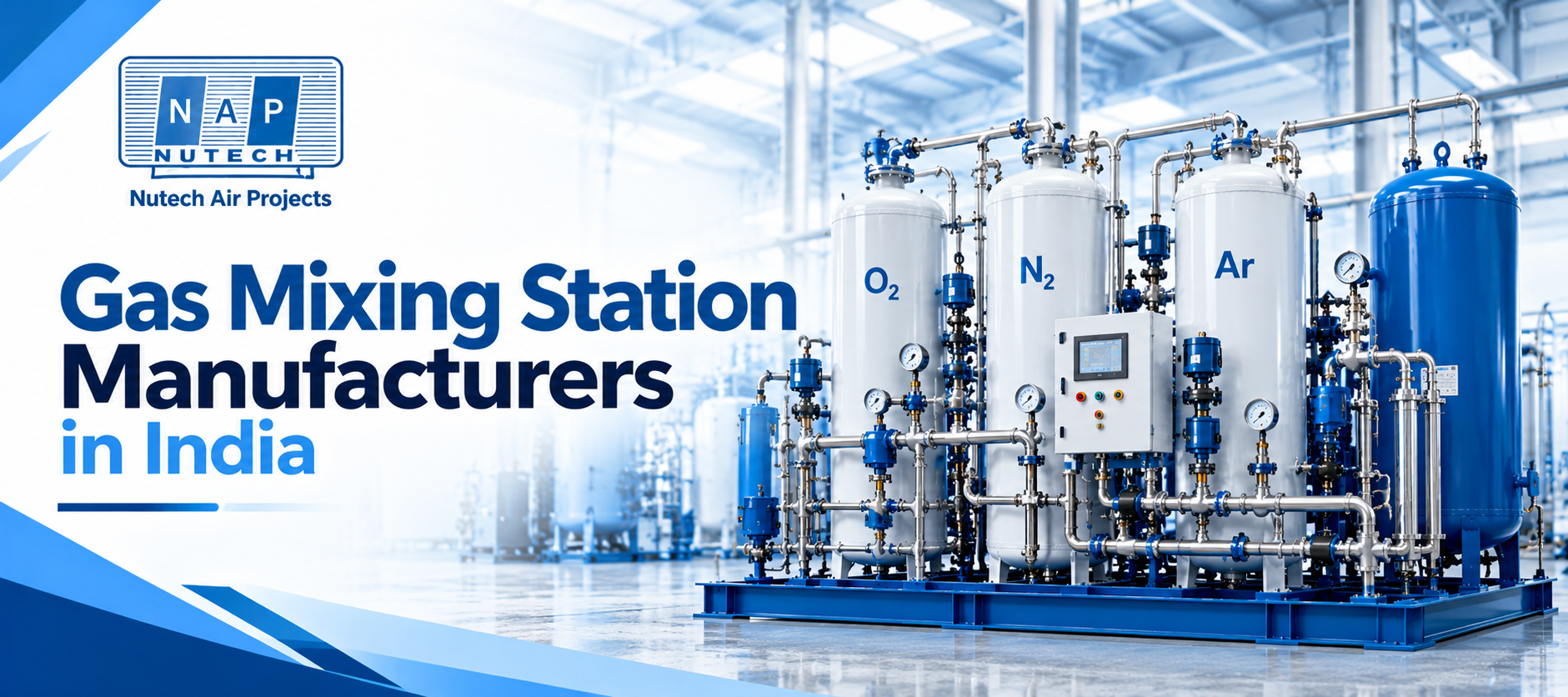 Gas Mixing Station Manufacturers in India
